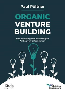 Abbildung von Pöltner | Organic Venture Building | 1. Auflage | 2021 | beck-shop.de