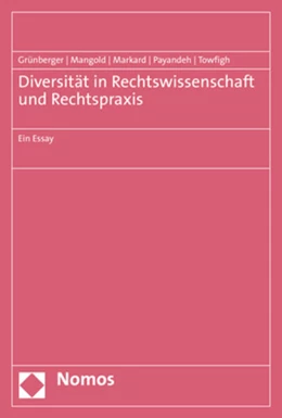 Abbildung von Grünberger / Mangold | Diversität in Rechtswissenschaft und Rechtspraxis | 1. Auflage | 2021 | beck-shop.de