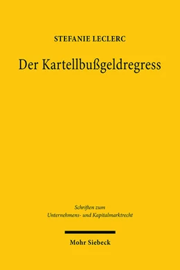 Abbildung von Leclerc | Der Kartellbußgeldregress | 1. Auflage | 2022 | 97 | beck-shop.de
