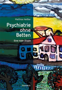 Abbildung von Heißler | Psychiatrie ohne Betten | 1. Auflage | 2021 | beck-shop.de