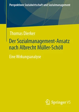 Abbildung von Dierker | Der Sozialmanagement-Ansatz nach Albrecht Müller-Schöll | 1. Auflage | 2021 | beck-shop.de