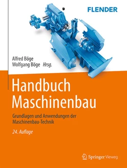 Abbildung von Böge | Handbuch Maschinenbau | 24. Auflage | 2021 | beck-shop.de