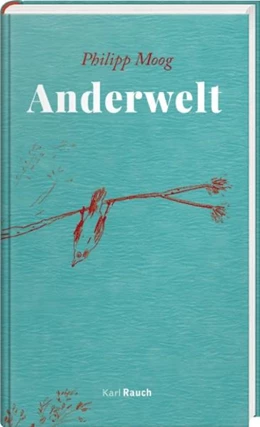 Abbildung von Moog | Anderwelt | 1. Auflage | 2021 | beck-shop.de
