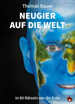 Abbildung von Bauer | Neugier auf die Welt | 1. Auflage | 2021 | beck-shop.de