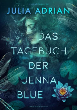 Abbildung von Adrian | Das Tagebuch der Jenna Blue | 1. Auflage | 2021 | beck-shop.de