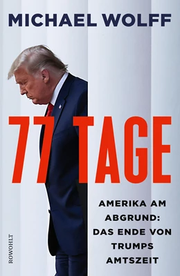Abbildung von Wolff | 77 Tage | 1. Auflage | 2021 | beck-shop.de