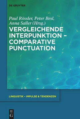 Abbildung von Rössler / Besl | Vergleichende Interpunktion - Comparative Punctuation | 1. Auflage | 2021 | beck-shop.de