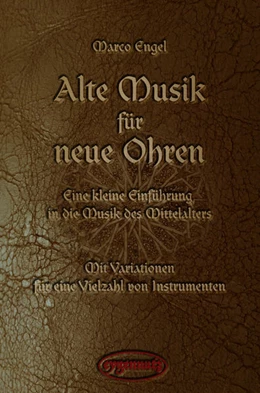 Abbildung von Engel | Alte Musik für neue Ohren | 1. Auflage | 2021 | beck-shop.de