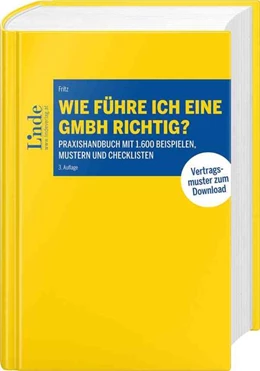 Abbildung von Fritz | Wie führe ich eine GmbH richtig? | 3. Auflage | 2021 | beck-shop.de