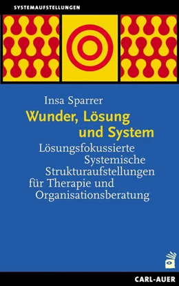 Abbildung von Sparrer | Wunder, Lösung und System | 7. Auflage | 2021 | beck-shop.de