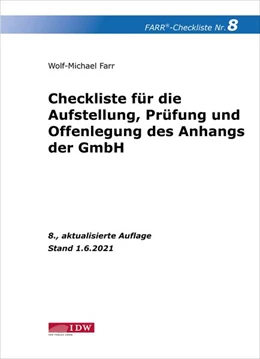 Abbildung von Farr | Checkliste 8 für die Aufstellung, Prüfung und Offenlegung des Anhangs der GmbH | 8. Auflage | 2021 | beck-shop.de