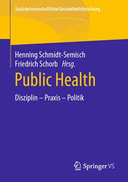 Abbildung von Schmidt-Semisch / Schorb | Public Health | 1. Auflage | 2021 | beck-shop.de