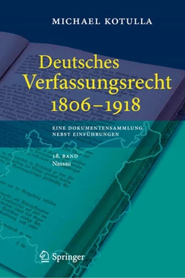 Abbildung von Kotulla | Deutsches Verfassungsrecht 1806 - 1918 | 1. Auflage | 2021 | beck-shop.de