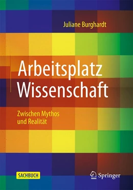 Abbildung von Burghardt | Arbeitsplatz Wissenschaft | 1. Auflage | 2022 | beck-shop.de