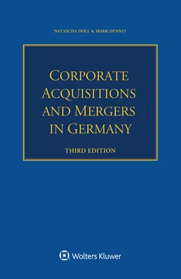 Abbildung von Doll / Denny | Corporate Acquisitions and Mergers in Germany | 3. Auflage | 2021 | beck-shop.de