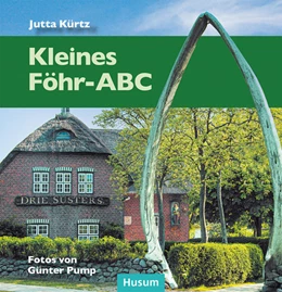Abbildung von Kürtz | Kleines Föhr-ABC | 1. Auflage | 2021 | beck-shop.de
