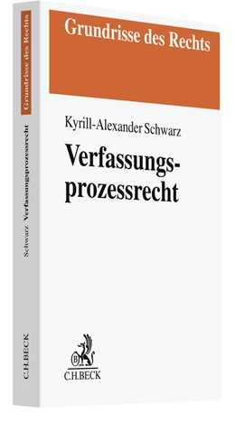 Abbildung von Schwarz | Verfassungsprozessrecht | 1. Auflage | 2021 | beck-shop.de