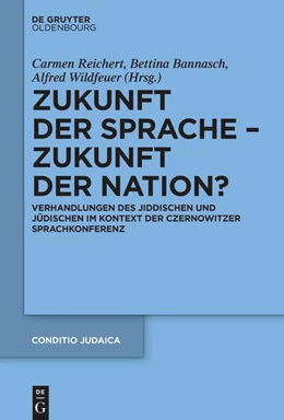 Abbildung von Reichert / Bannasch | Zukunft der Sprache - Zukunft der Nation? | 1. Auflage | 2022 | beck-shop.de