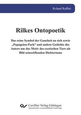 Abbildung von Ruffini | Rilkes Ontopoetik | 1. Auflage | 2021 | beck-shop.de