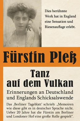 Abbildung von Pless | Tanz auf dem Vulkan - Erinnerungen an Deutschlands und Englands Schicksalswende, Band 1 | 1. Auflage | 2021 | beck-shop.de