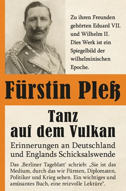 Abbildung von Pless | Tanz auf dem Vulkan - Erinnerungen an Deutschlands und Englands Schicksalswende, Band 2 | 1. Auflage | 2021 | beck-shop.de