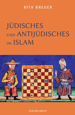 Abbildung von Breuer | Jüdisches und Antijüdisches im Islam | 1. Auflage | 2021 | beck-shop.de