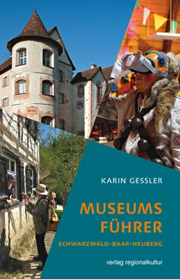Abbildung von Landkreis Rottweil / Schwarzwald-Baar-Kreis | Museumsführer Schwarzwald-Baar-Heuberg | 1. Auflage | 2021 | beck-shop.de