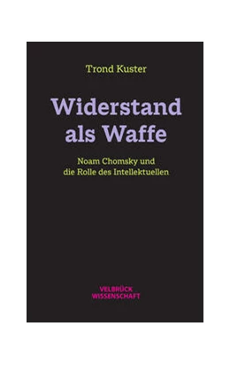 Abbildung von Kuster | Widerstand als Waffe | 1. Auflage | 2021 | beck-shop.de