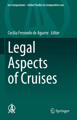 Abbildung von Fresnedo de Aguirre | Legal Aspects of Cruises | 1. Auflage | 2022 | 56 | beck-shop.de