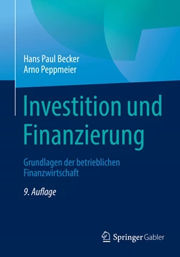 Abbildung von Becker / Peppmeier | Investition und Finanzierung | 9. Auflage | 2022 | beck-shop.de