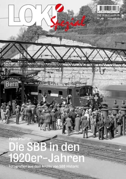 Abbildung von Pfeiffer | LOKI Spezial Nr. 49. Die SBB in den 1920er-Jahren | 1. Auflage | 2021 | 49 | beck-shop.de