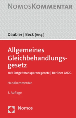 Abbildung von Däubler / Beck (Hrsg.) | Allgemeines Gleichbehandlungsgesetz | 5. Auflage | 2022 | beck-shop.de