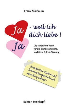 Abbildung von Maibaum | Ja - weil ich dich liebe! | 1. Auflage | 2021 | beck-shop.de