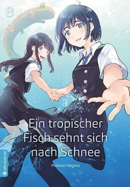 Abbildung von Hagino | Ein tropischer Fisch sehnt sich nach Schnee 08 | 1. Auflage | 2021 | beck-shop.de