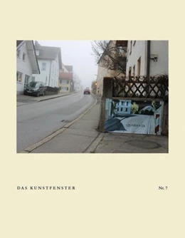 Abbildung von Gensbaur / Raff | Das Kunstfenster Nr.7 | 1. Auflage | 2021 | beck-shop.de