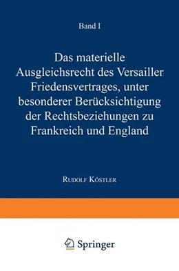 Abbildung von Dölle | Das Materielle Ausgleichsrecht des Versailler Friedensvertrages | 1. Auflage | 2013 | beck-shop.de