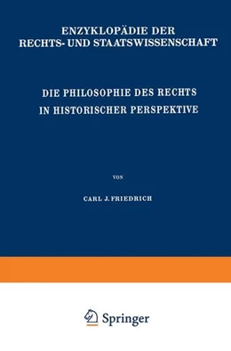 Abbildung von Friedrich | Die Philosophie des Rechts in Historischer Perspektive | 1. Auflage | 2013 | beck-shop.de