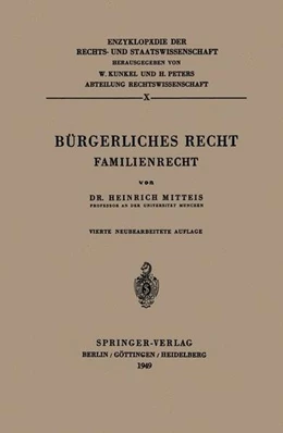 Abbildung von Mitteis | Bürgerliches Recht | 4. Auflage | 2013 | beck-shop.de