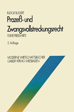 Abbildung von Bussert | Prozeß- und Zwangsvollstreckungsrecht für Betriebswirte | 2. Auflage | 2013 | beck-shop.de