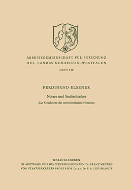 Abbildung von Elsener | Notare und Stadtschreiber | 1. Auflage | 2013 | beck-shop.de