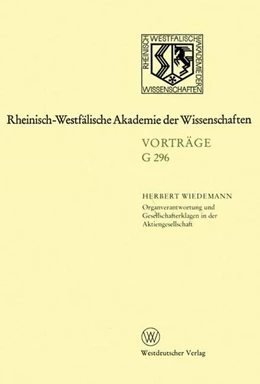 Abbildung von Wiedemann | Organverantwortung und Gesellschafterklagen in der Aktiengesellschaft | 1. Auflage | 2013 | beck-shop.de
