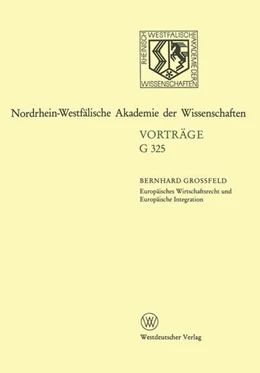 Abbildung von Grossfeld | Europäisches Wirtschaftsrecht und Europäische Integration | 1. Auflage | 2013 | beck-shop.de