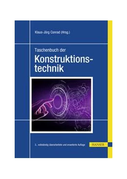 Abbildung von Conrad | Taschenbuch der Konstruktionstechnik | 3. Auflage | 2021 | beck-shop.de