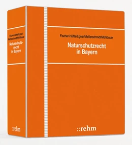 Abbildung von Fischer-Hüftle / Egner | Naturschutzrecht in Bayern - mit Aktualisierungsservice | 1. Auflage | 2024 | beck-shop.de