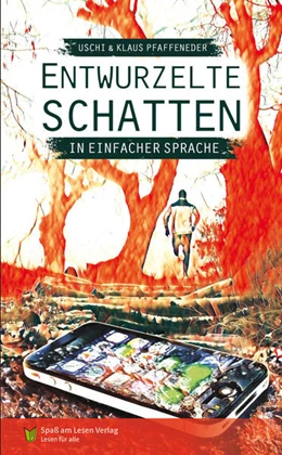Abbildung von Pfaffeneder | Entwurzelte Schatten | 1. Auflage | 2021 | beck-shop.de