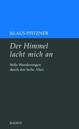 Abbildung von Pfitzner | Der Himmel lacht mich an | 1. Auflage | 2021 | beck-shop.de