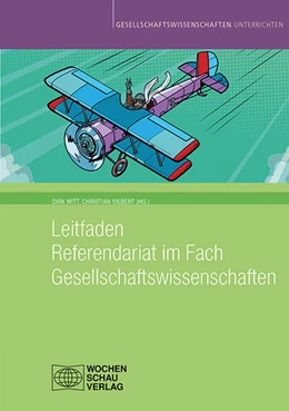 Abbildung von Witt / Siebert | Leitfaden Referendariat im Fach Gesellschaftswissenschaften | 1. Auflage | 2022 | beck-shop.de