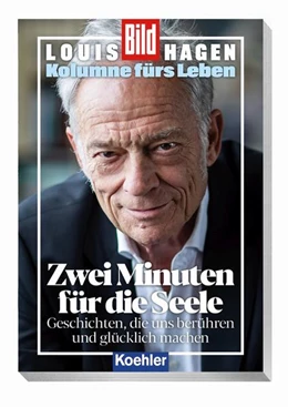 Abbildung von Hagen | Kolumne fürs Leben Zwei Minuten für die Seele | 1. Auflage | 2021 | beck-shop.de