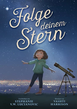 Abbildung von Lucianovic | Folge deinem Stern | 1. Auflage | 2021 | beck-shop.de