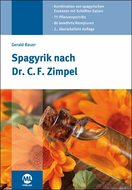 Abbildung von Bauer | Spagyrik nach Dr. C. F. Zimpel | 2. Auflage | 2021 | beck-shop.de